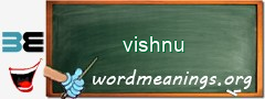 WordMeaning blackboard for vishnu